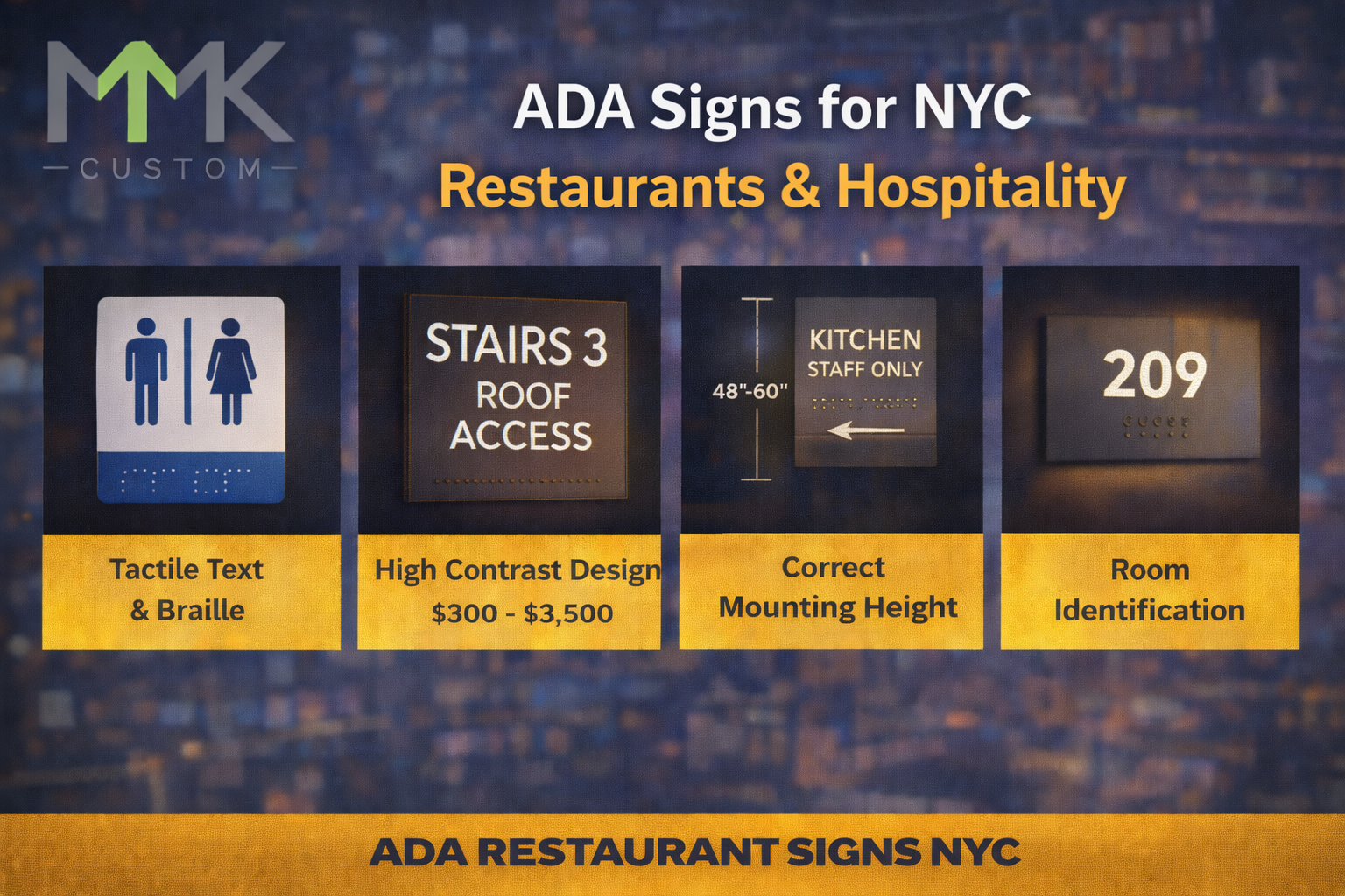 ADA restaurant signs NYC showing tactile braille, high-contrast signage, proper mounting height, and room identification with MMK Custom branding